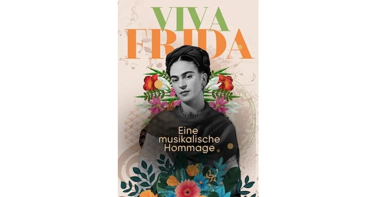 Viva Frida – Eine musikalische Hommage - Viva Frida – Eine musikalische Hommage event image