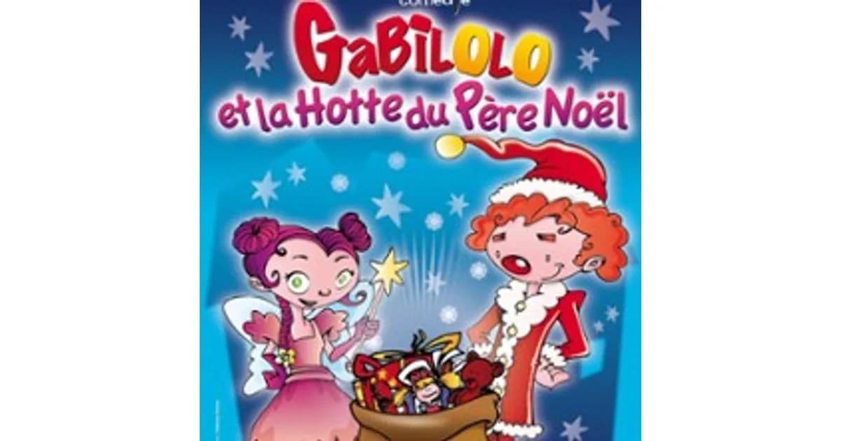 Gabilolo et la Hotte du Père Noël event image