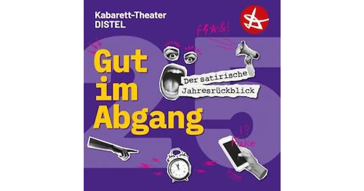 Die Distel - Gut im Abgang - Kabarett-Jahresrückblick 2026 event image