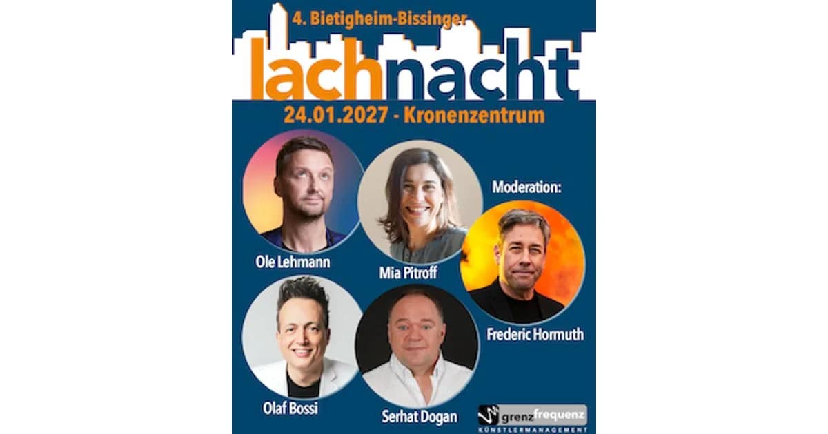 4. Bietigheim-Bissinger Lachnacht - mit Frederic Hormuth, Ole Lehmann, Mia Pittroff, Olaf Bossi und Serhat Dogan event image