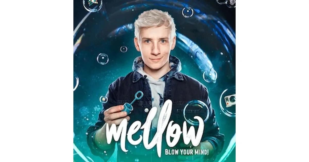 Comedy - Kleinkunst - Musik - Mellow - Blow Your Mind! - Magie & Illusionen Live! event image