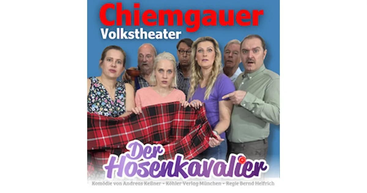 Chiemgauer Volkstheater - Der Hosenkavalier event image