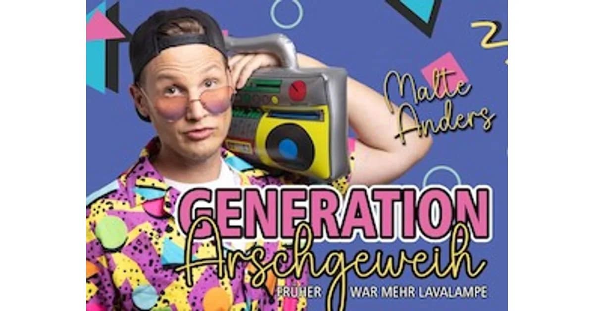 Malte Anders: Generation Arschgeweih - Früher war mehr Lavalampe event image