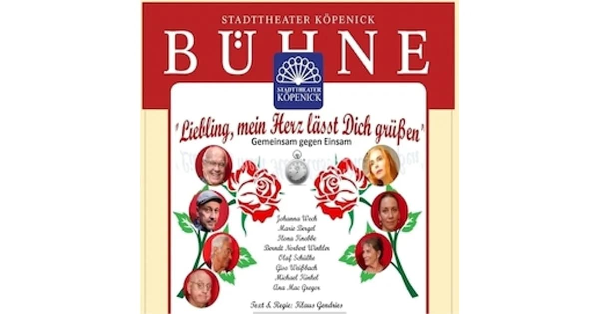 "Liebling, mein Herz lässt Dich grüßen" gemeinsam gegen einsam oder auch ein Abenteuer - "Liebling, mein Herz lässt Dich grüßen" gemeinsam gegen einsam event image