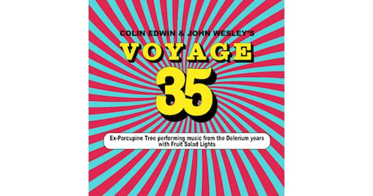 Colin Edwin and John Wesley’s VOYAGE 35 event image