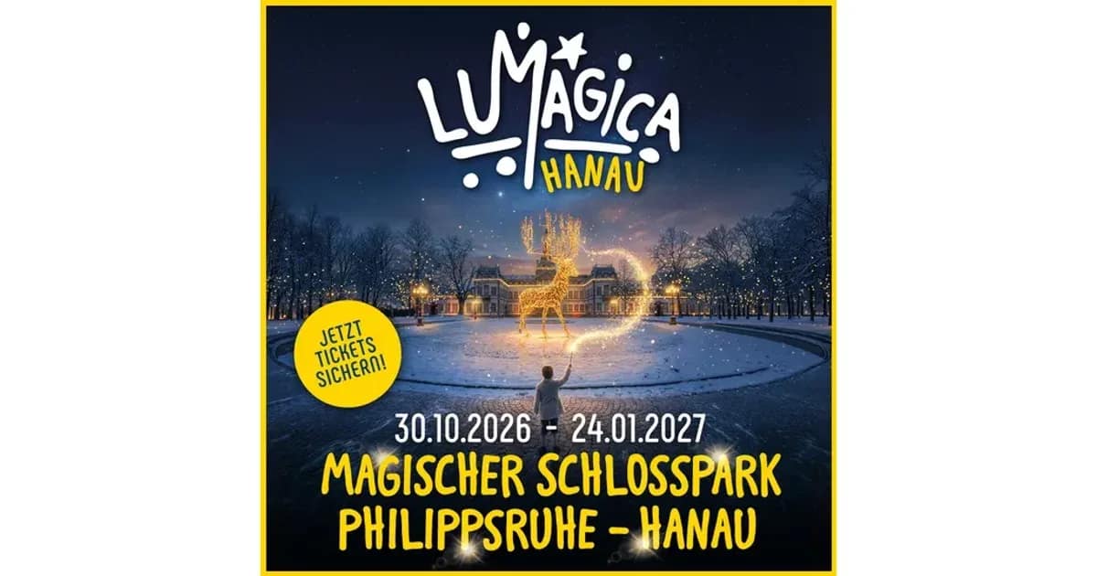 LUMAGICA Hanau - Magischer Schlosspark Philippsruhe - Zeitfenster - Ticket event image