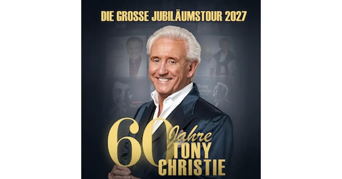 60 Jahre TONY CHRISTIE - Die große Jubiläumstour 2027 event image