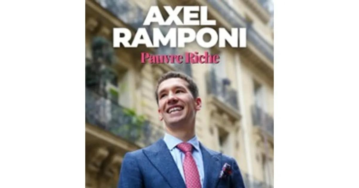 Axel Ramponi - Pauvre Riche event image