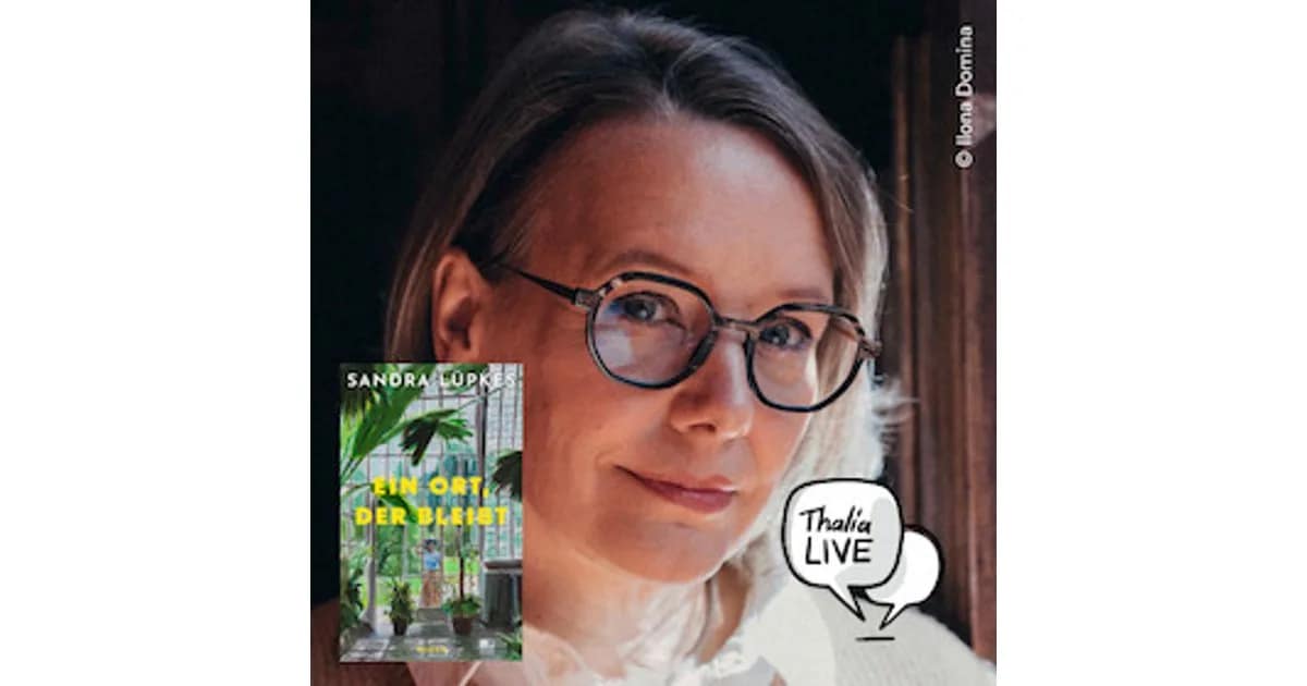 Thalia Nürnberg (157025467) - Sandra Lüpkes präsentiert: Ein Ort der bleibt event image