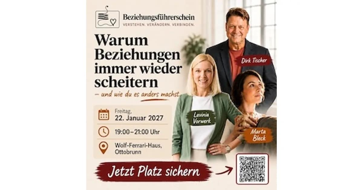 Beziehungsführerschein - Warum Beziehungen immer wieder scheitern - und wie du es anders machst event image