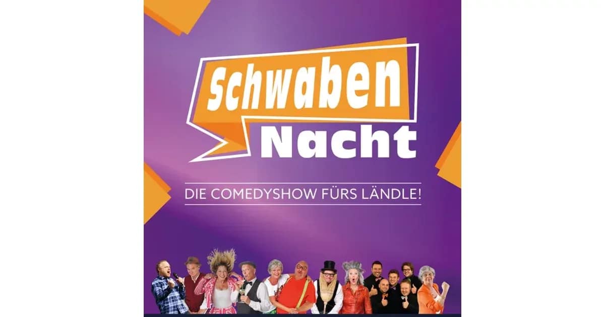 Die Comedy-Show fürs Ländle! - SchwabenNacht Donaueschingen event image