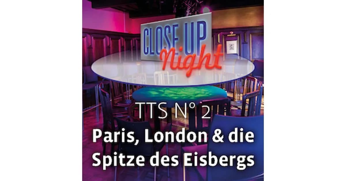 TTS N° 2 - Paris, London & die Spitze des Eisbergs event image