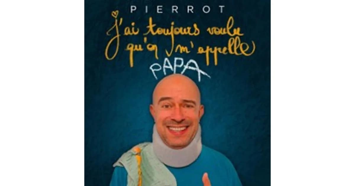 J’ai Toujours Voulu qu’on m’Appelle Papa event image