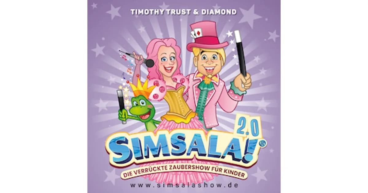 Timothy Trust & Diamond - Simsala 2.0 - Die Rettung des Märchenlandes event image