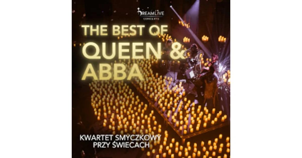 The Best of QUEEN & ABBA: Koncert przy świecach by Dreamlive Concerts event image