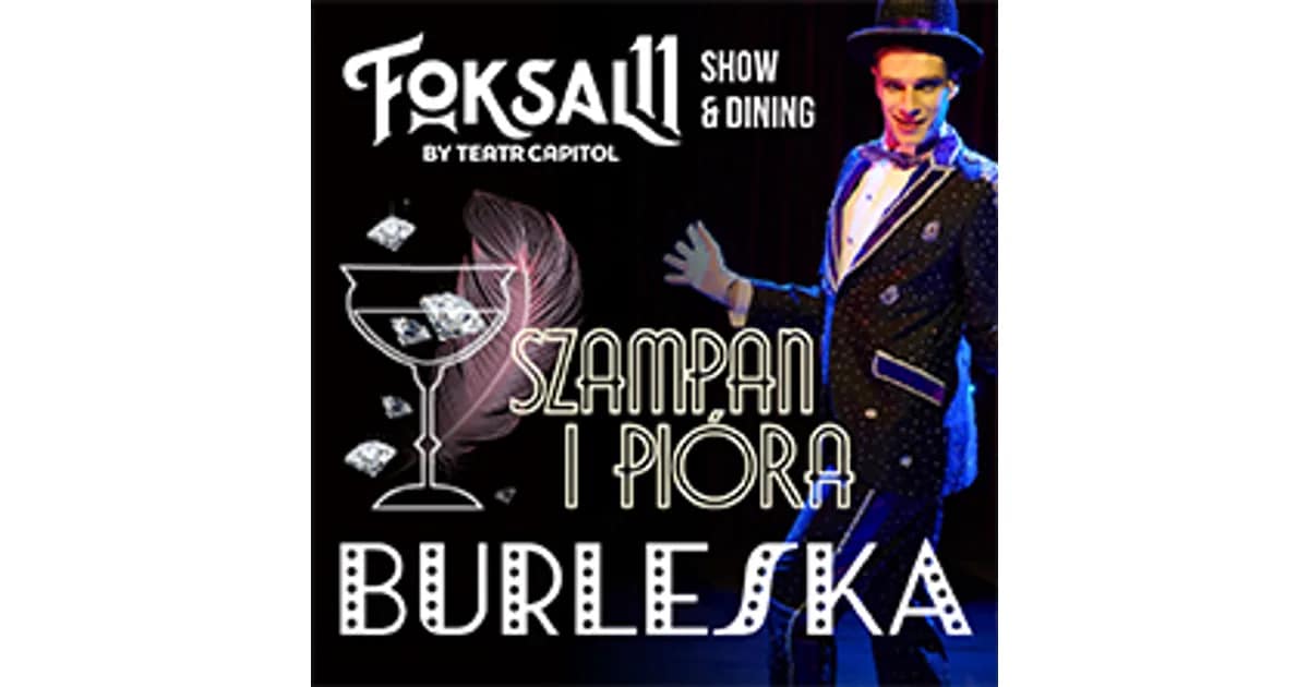 Burleska - Szampan i pióra - show z kolacją event image