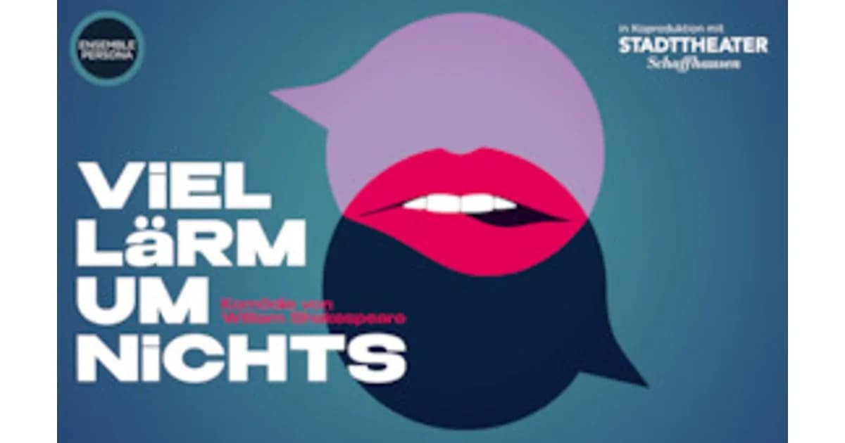 Theater - Viel Lärm um nichts event image