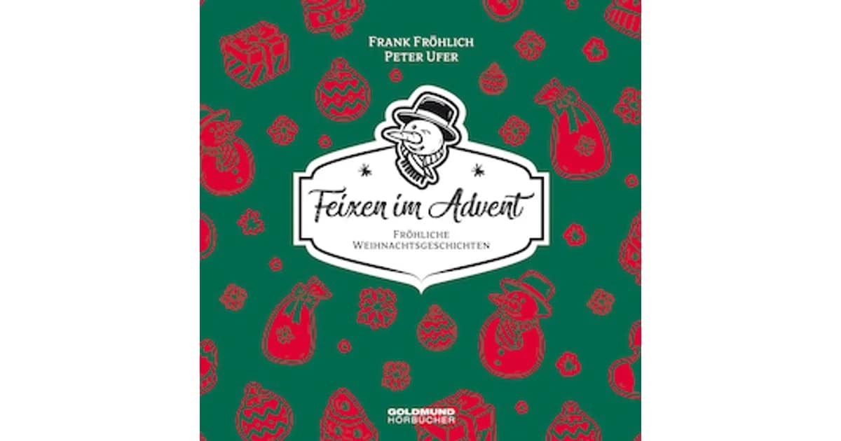 Alle Jahre wieder-Feixen im Advent - Peter Ufer und Frank Fröhlich event image