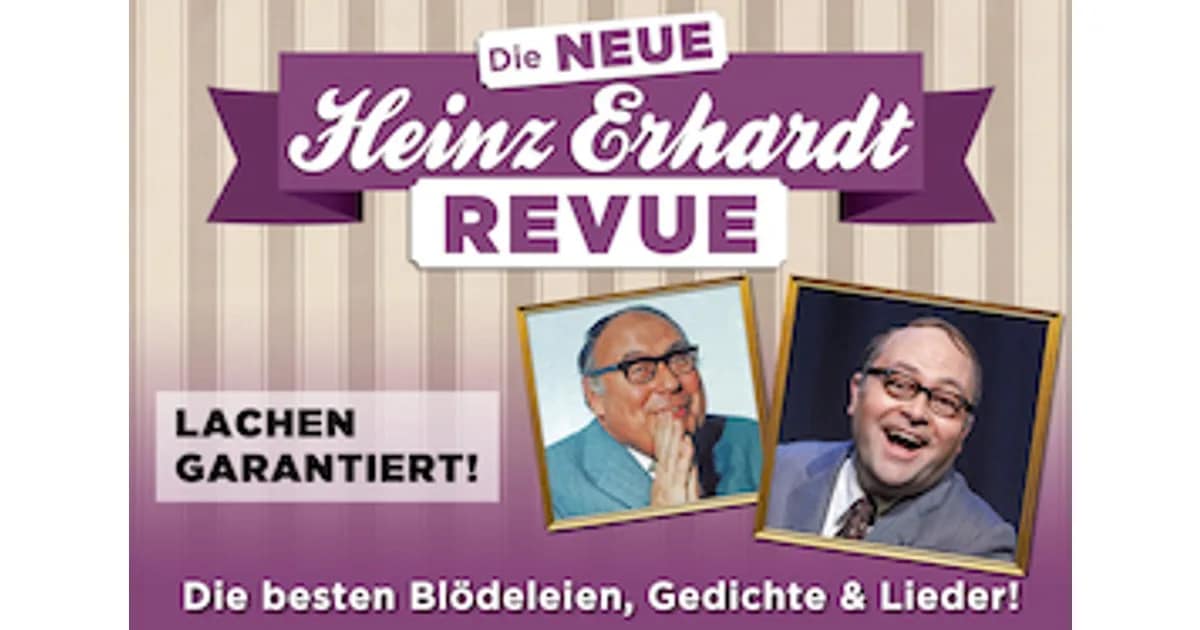 Fremdveranstaltungen 2026/2027 - DIE NEUE HEINZ ERHARDT REVUE event image