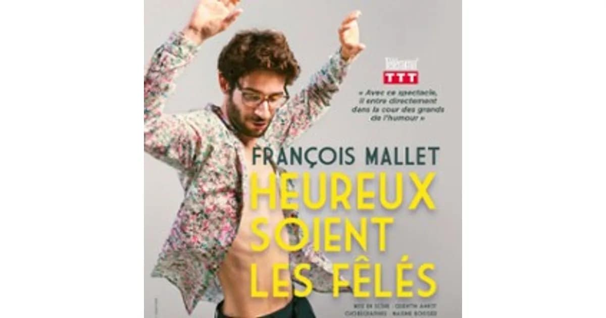 François Mallet - Heureux Soient les Fêlés event image