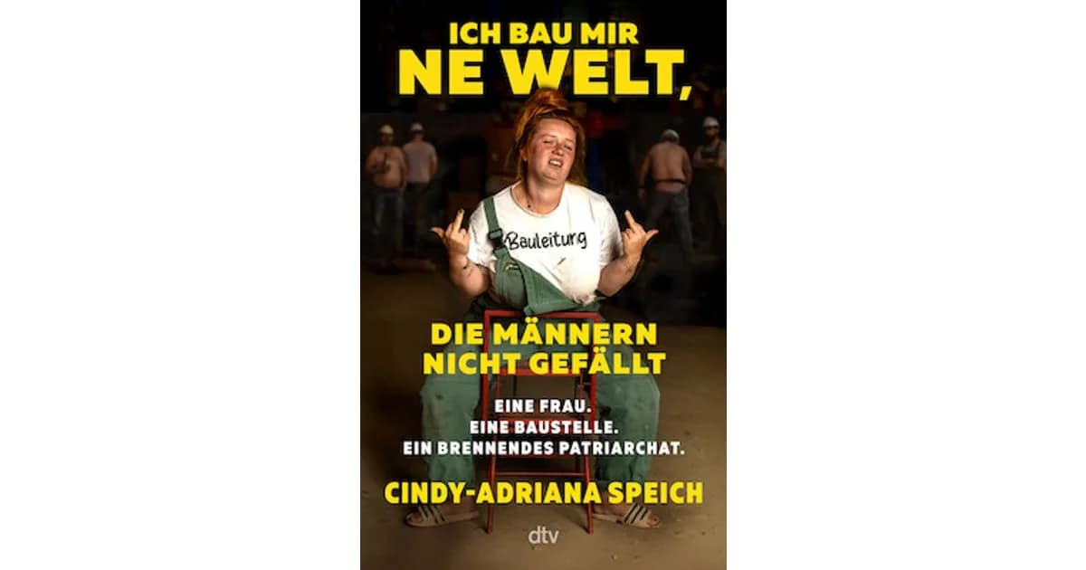Cindy-Adriana Speich - Ich bau mir 'ne Welt, die Männern nicht gefällt event image