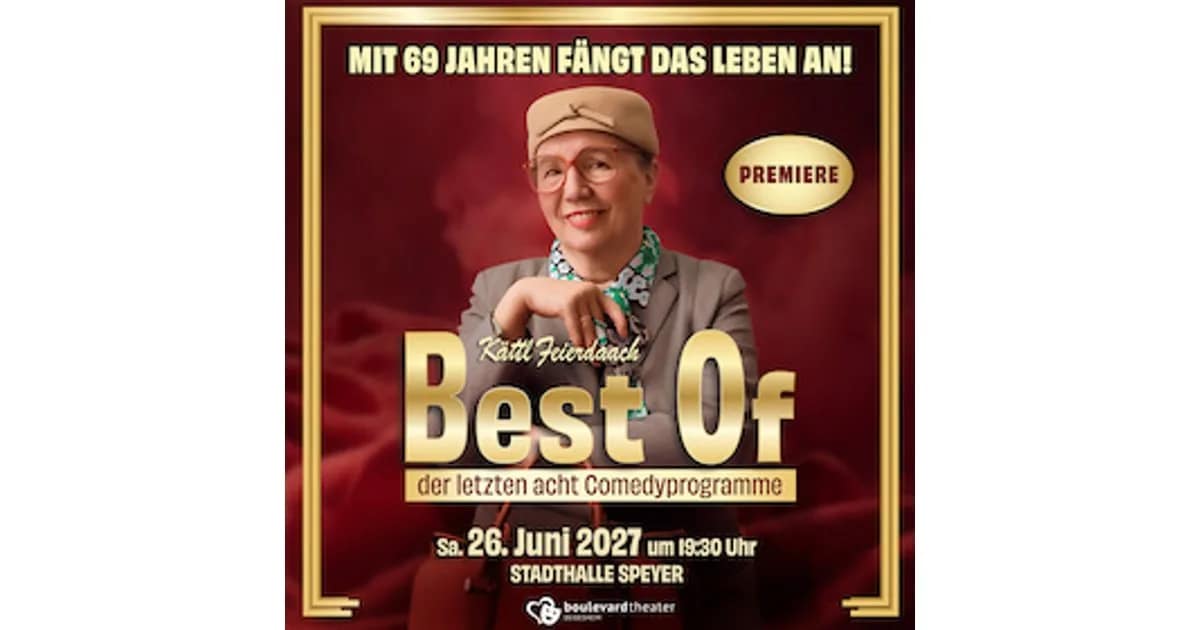 Kättl Feierdaach - Mit 69 Jahren fängt das Leben an! - Best Of der letzten 8 Comedy-Programme event image