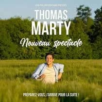 Thomas Marty - Nouveau spectacle event image