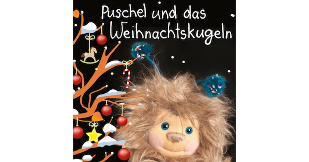 Kinder- und Schultheater 2026/2027 - Puschel und das Weihnachtskugeln event image