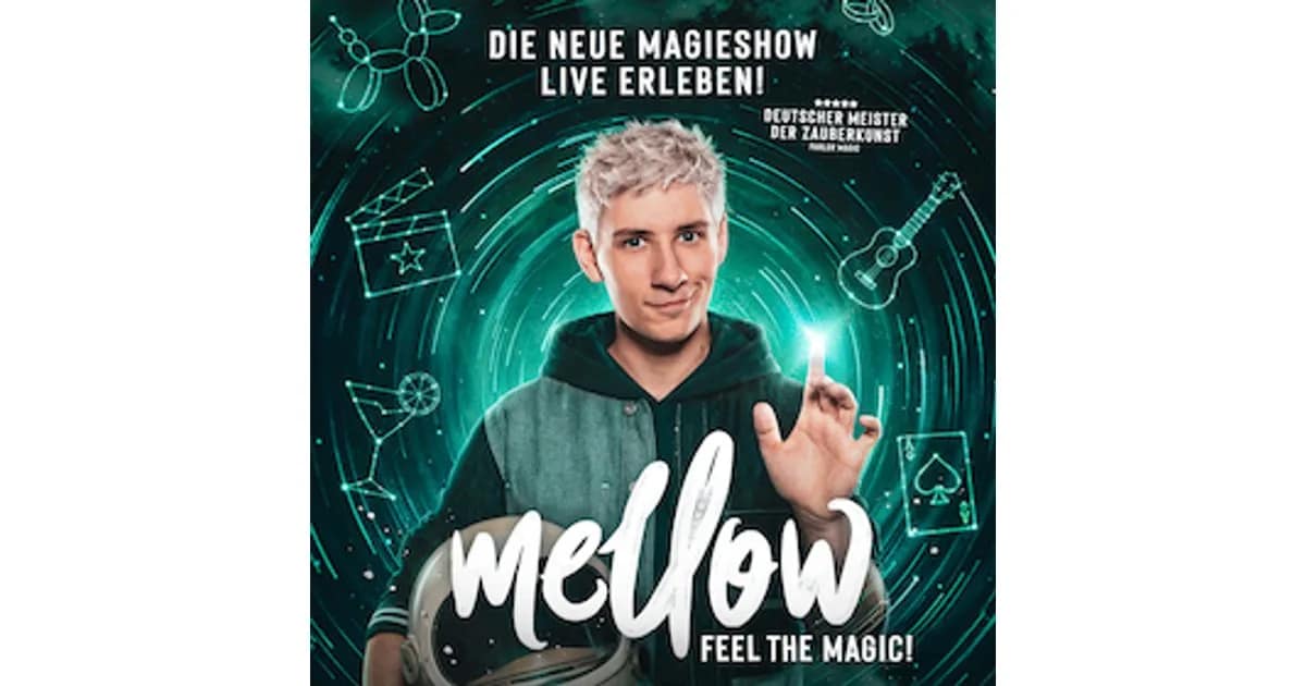 Mellow – Feel the Magic! - Die neue Magieshow live erleben! event image