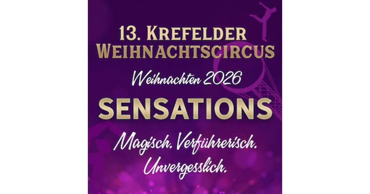 13. Krefelder Weihnachtscircus - Sensations event image