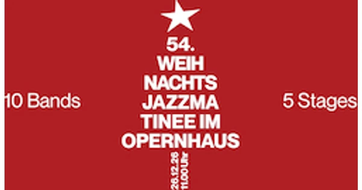 54. Weihnachts-Jazzmatinee im Opernhaus event image
