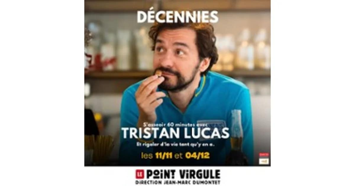 Tristan Lucas - Décennies event image