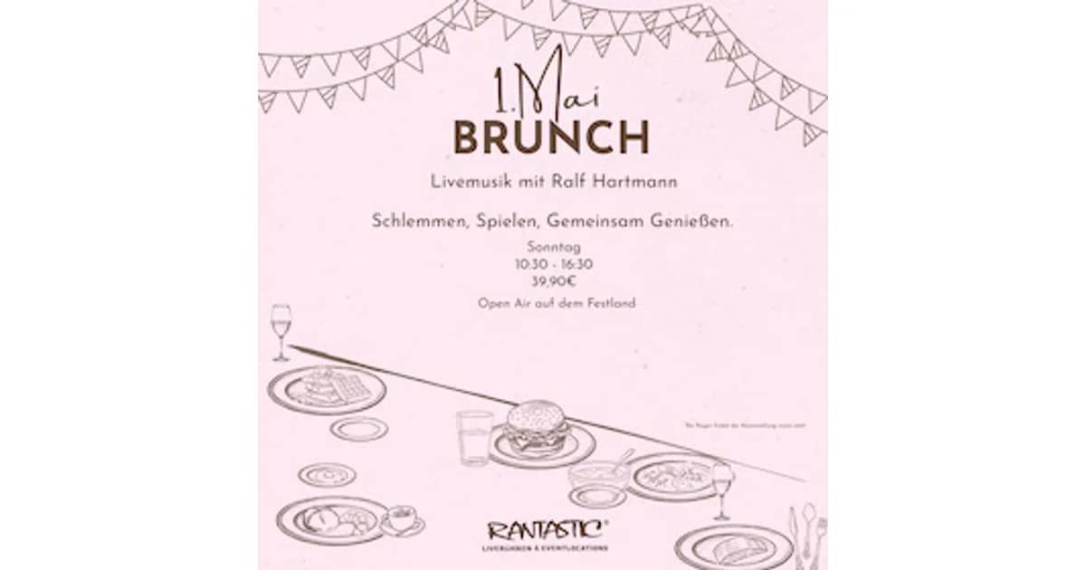 Rantastic Brinner – Breakfast meets Dinner - Rantastic Jahrmarktbrunch - 1 Mai Party event image