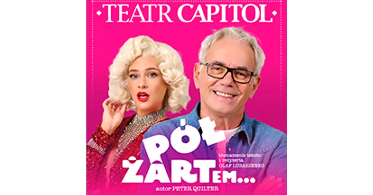 Spektakl: Pół żartem event image