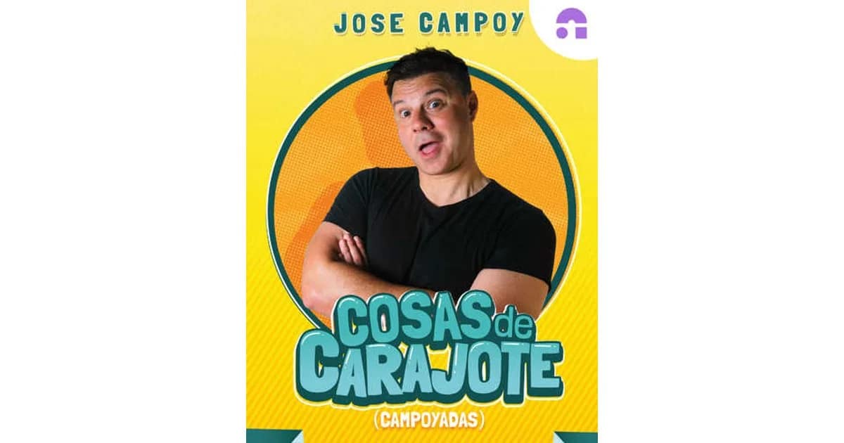 Jose Campoy - Cosas de Carajote event image