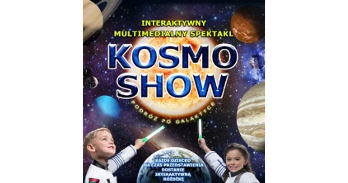 KOSMO SHOW - Interaktywny Multimedialny Spektakl dla Dzieci event image