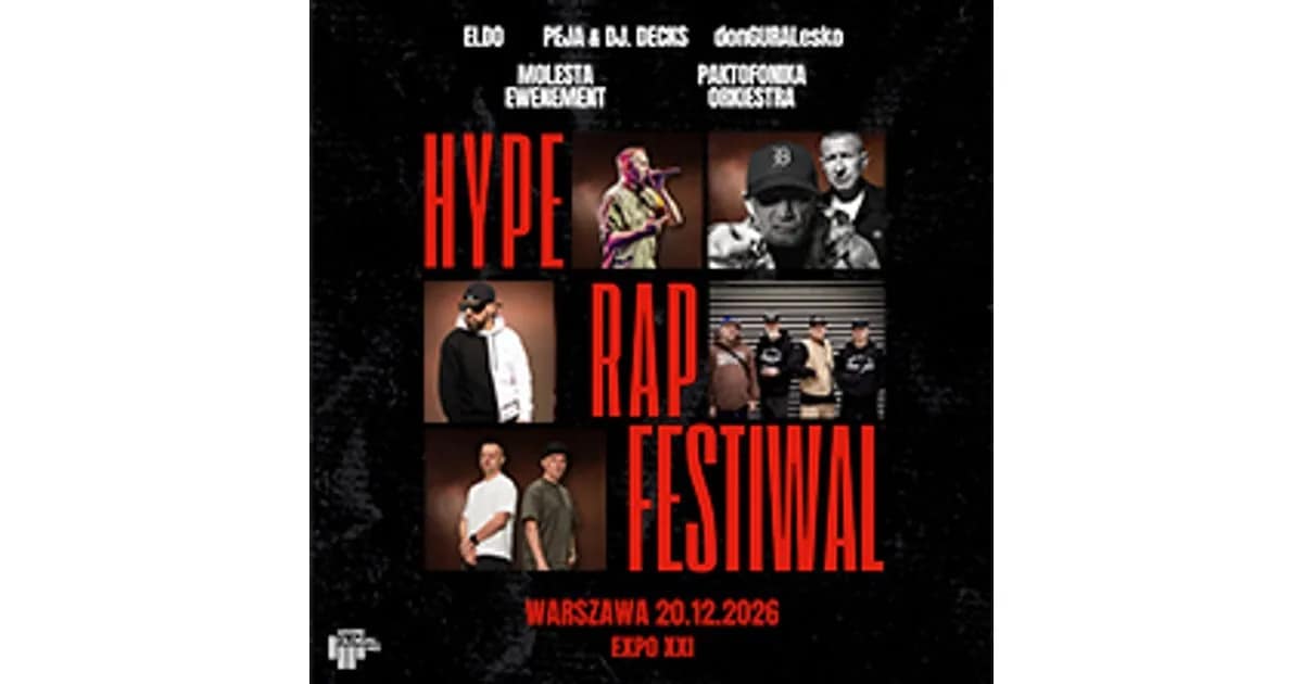 HYPE RAP FESTIWAL DonGuralesko, Molesta, Eldo, Peja oraz Paktofonika Orkiestra event image