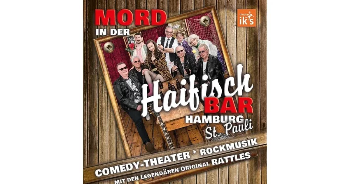 Mord in der Haifischbar St Pauli - Theater in 2 Teilen, Musik von The Rattles event image