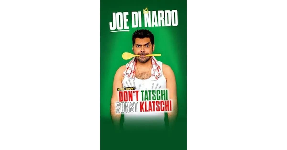 Joe di Nardo - DON‘T TATSCHI SONST KLATSCHI event image