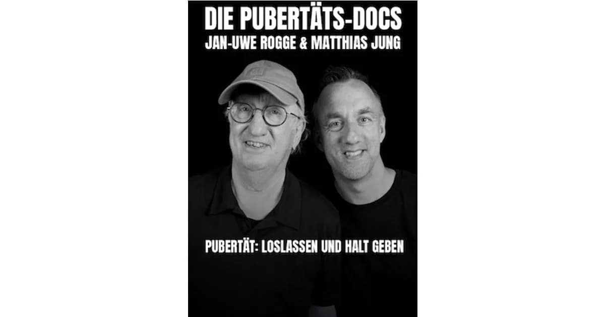 Die Pubertäts-Docs - Chill mal! Pubertät - Loslassen und Halt geben! event image