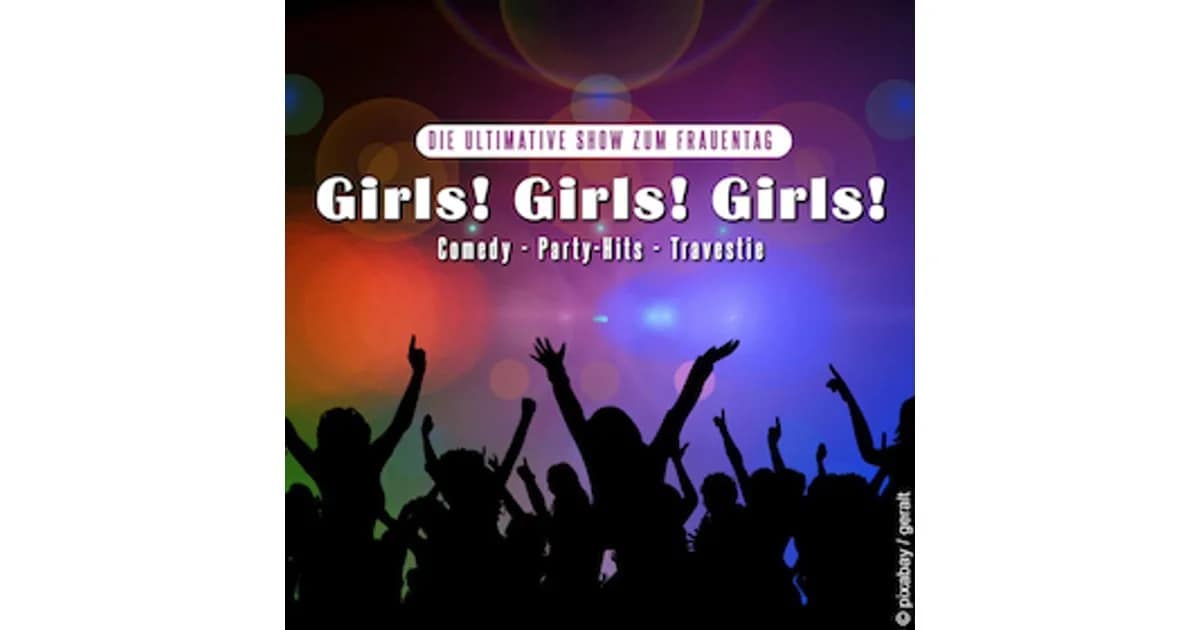 Girls! Girls! Girls! - Die ultimative Show zum Frauentag event image