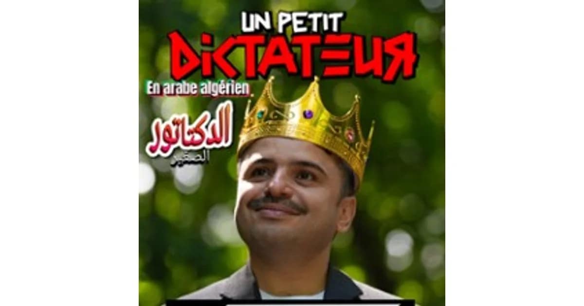 Kamel Abdat - Un Petit Dictateur (Arabe Algérien) event image