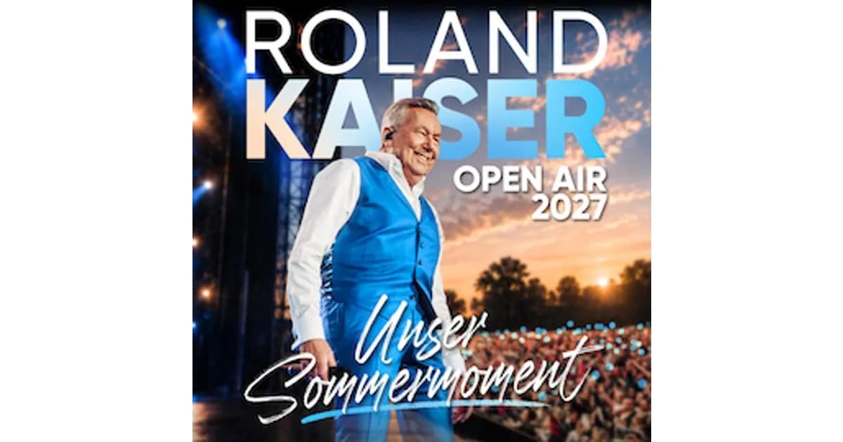 ROLAND KAISER - Unser Sommermoment - Open Air 2027 event image