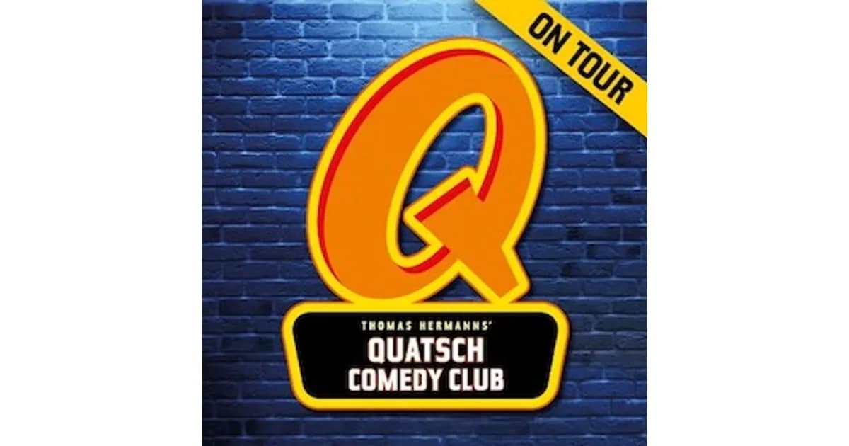 Kulturveranstaltungen, Konzerte, Comedy, Shows u.v.m. - Quatsch Comedy Club - Die Live Show zu Gast in Bad Bevensen event image