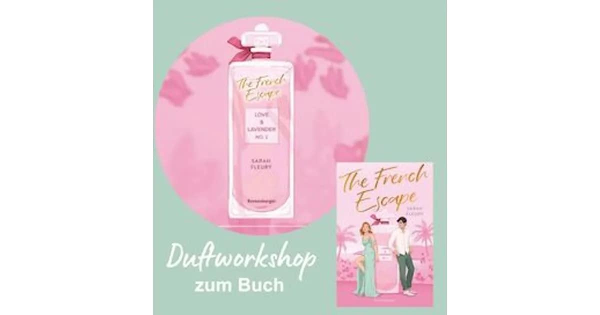 Thalia Leipzig, Grimmaische Str. (157135485) - Duftworkshop zu "The French Escape" von Sarah Fleury event image