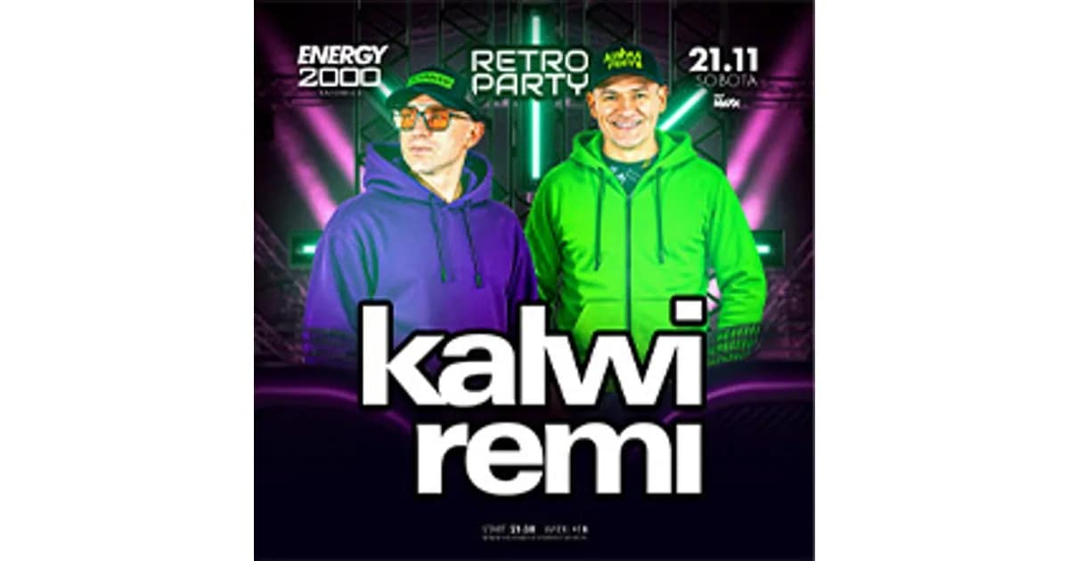 KALWI & REMI | RETRO PARTY | Wiek 18+ event image