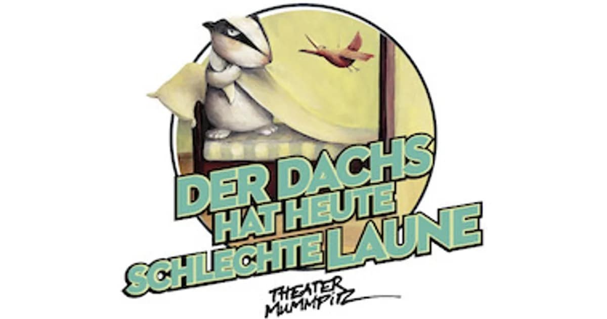 Der Dachs hat heute schlechte Laune (4+ / 50 Min.) - mit deutscher Gebärdensprache event image