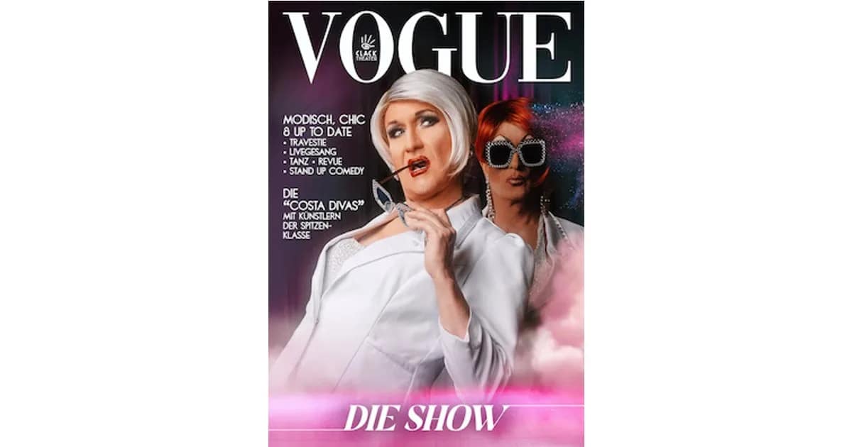 VOGUE • Travestie • Revue • Livegesang • Tanz • Stand-up-Comedy event image