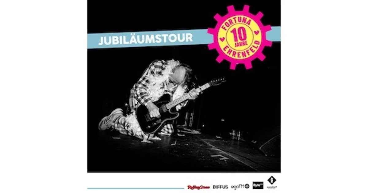 Fortuna Ehrenfeld - Jubiläumstour - 10 Jahre Fortuna event image