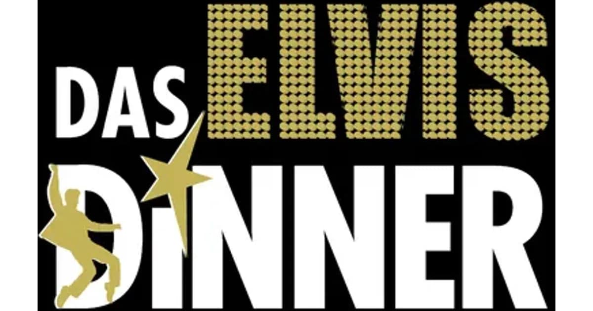Das Elvis Dinner - Das Elvis Dinner event image
